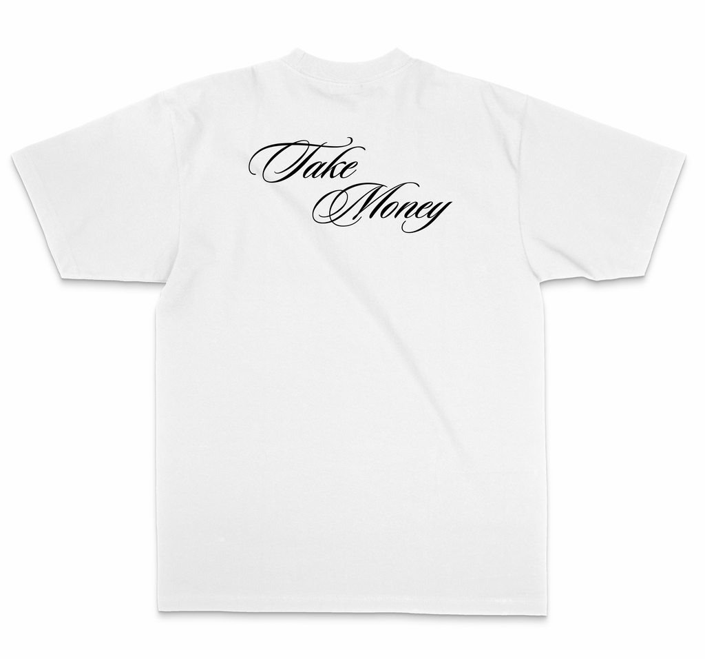 Take Money Tee
